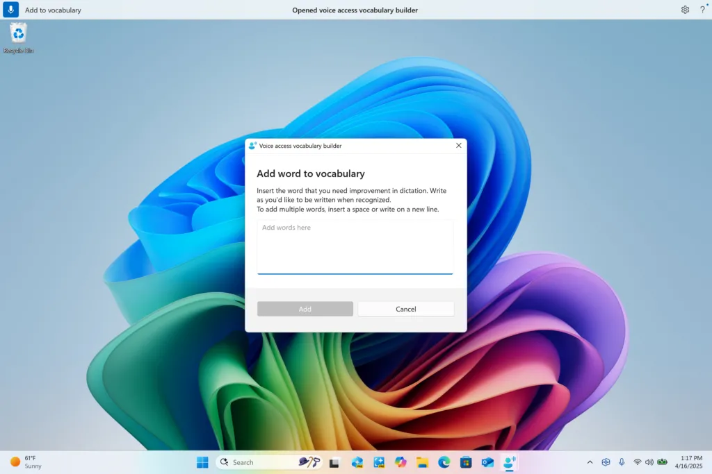 Hộp thoại &quot;Thêm vào từ vựng&quot; của tính năng Voice Access trong Windows 11, cho phép người dùng bổ sung từ mới vào từ điển.