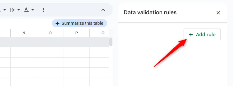 Chọn &quot;Thêm quy tắc&quot; trong bảng điều khiển Quy tắc Xác thực Dữ liệu của Google Sheets