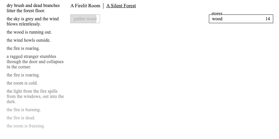 Giao diện text-based của game A Dark Room hiển thị hành động thu thập gỗ trong khu rừng tĩnh lặng, lột tả sự bí ẩn và phát triển cốt truyện qua văn bản.