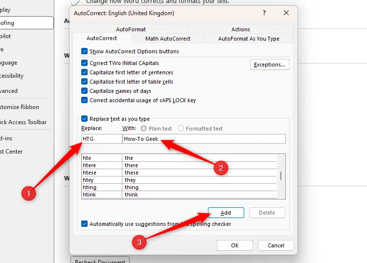 Hộp thoại Tự động sửa lỗi (AutoCorrect) trong Microsoft Word, minh họa cách điền từ viết tắt &quot;HTG&quot; vào trường &quot;Replace&quot; và &quot;How-To Geek&quot; vào trường &quot;With&quot; để thêm mục tự động sửa lỗi tùy chỉnh.