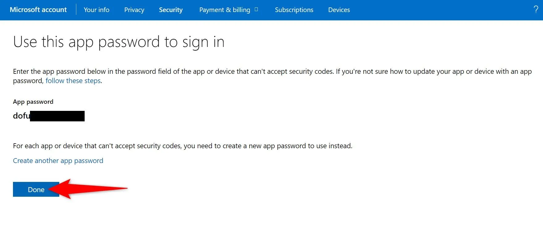 Màn hình hiển thị mật khẩu ứng dụng được tạo bởi Microsoft và nút &quot;Done&quot;